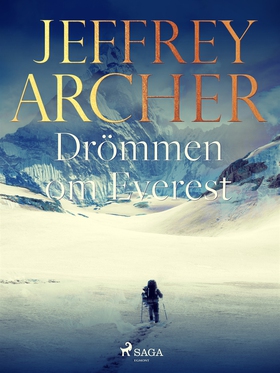 Drömmen om Everest (e-bok) av Jeffrey Archer
