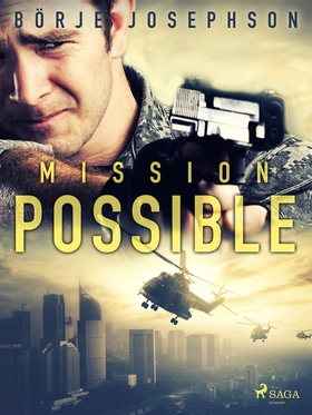 Mission possible (e-bok) av Börje Josephson