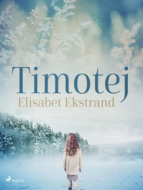 Timotej (e-bok) av Elisabet Ekstrand