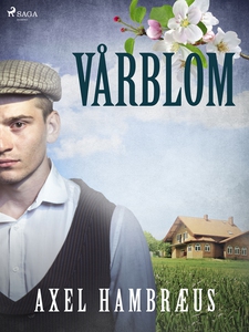 Vårblom (e-bok) av Axel Hambræus
