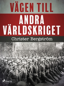 Vägen till andra världskriget (e-bok) av Christ