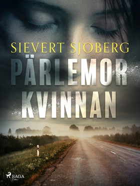 Pärlemorkvinnan (e-bok) av Sievert Sjöberg