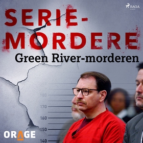 Green River-morderen (ljudbok) av Orage