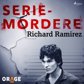 Richard Ramirez (ljudbok) av Orage