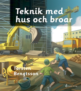 Teknik med hus och broar (e-bok) av Torsten Ben
