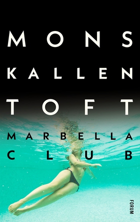 Marbella Club (e-bok) av Mons Kallentoft