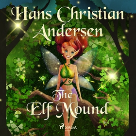 The Elf Mound (ljudbok) av Hans Christian Ander