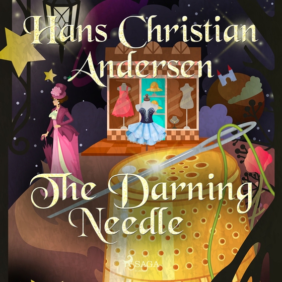 The Darning Needle (ljudbok) av Hans Christian Andersen