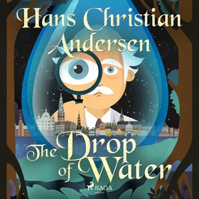 The Drop of Water (ljudbok) av Hans Christian A