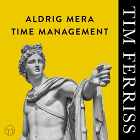 Aldrig mera time management (ljudbok) av Timoth