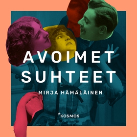 Avoimet suhteet (ljudbok) av Mirja Hämäläinen