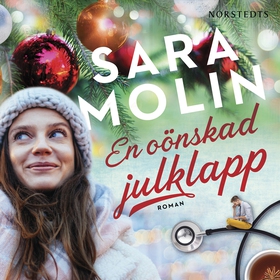 En oönskad julklapp (ljudbok) av Sara Molin