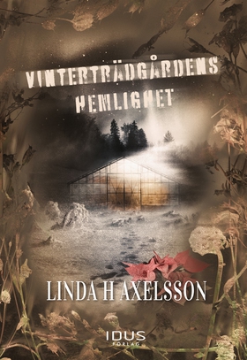 Vinterträdgårdens hemlighet (e-bok) av Linda Hj