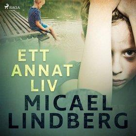 Ett annat liv (ljudbok) av Micael Lindberg