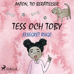 Tess och Toby (ljudbok) av Elsegret Ruge
