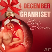 4 december: Granriset - en erotisk julkalender