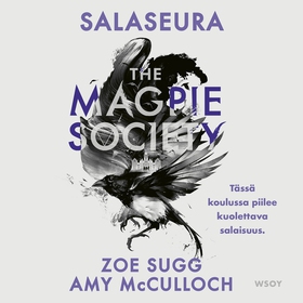 The Magpie Society: Salaseura (ljudbok) av Zoe