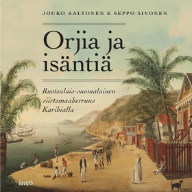 Orjia ja isäntiä (ljudbok) av Seppo Sivonen, Jo