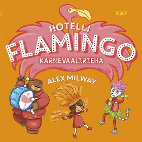 Hotelli Flamingo: Karnevaalirieha (ljudbok) av 