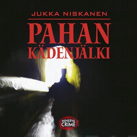 Pahan kädenjälki (ljudbok) av Jukka Niskanen