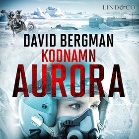 Kodnamn Aurora (ljudbok) av David Bergman