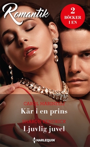 Kär i en prins/Ljuvlig juvel (e-bok) av Carol M