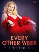 Every Other Week - Erotic Short Story