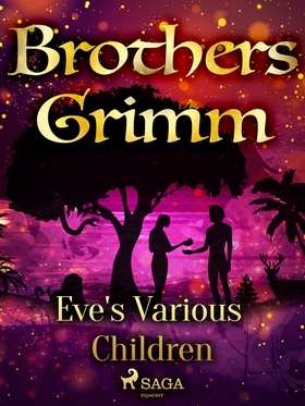 Eve's Various Children (e-bok) av Brothers Grim