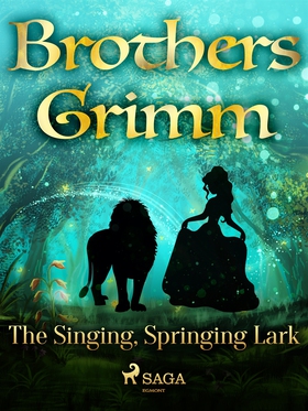 The Singing, Springing Lark (e-bok) av Brothers