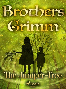 The Juniper-Tree (e-bok) av Brothers Grimm