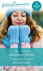 Känslornas tornado/Livet och ljuset (e-bok) av