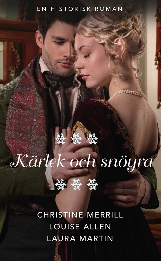 Sann kärlek/Stjärnfall och magi/Majorens julgåva