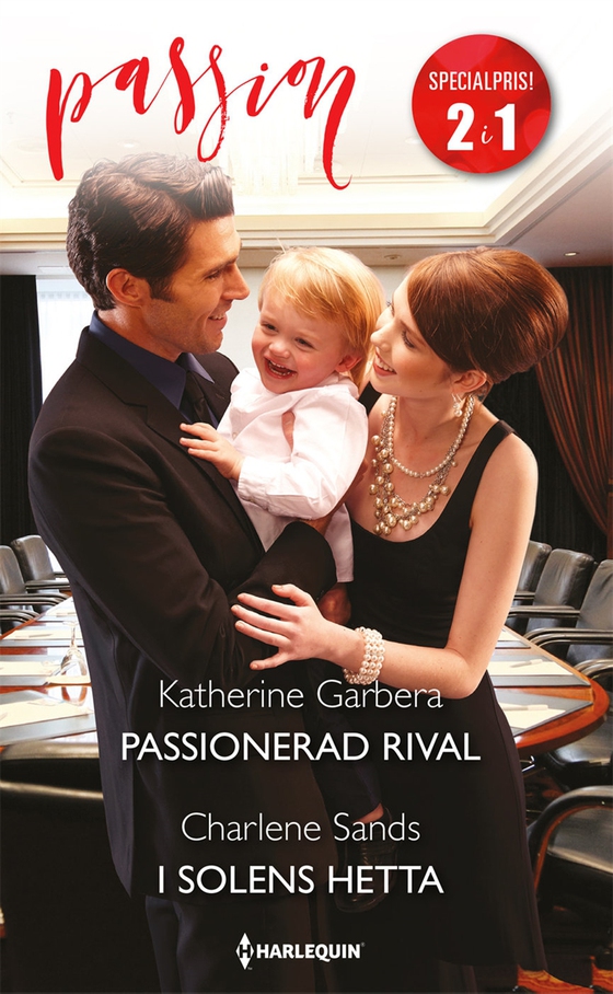 Passionerad rival/I solens hetta