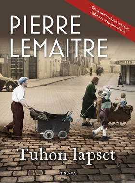 Tuhon lapset (e-bok) av Pierre Lemaitre