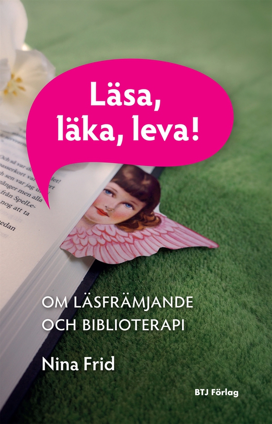Läsa, läka, leva!