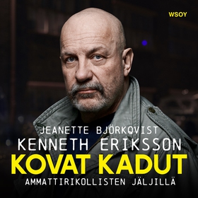 Kovat kadut (ljudbok) av Kenneth Eriksson, Jean