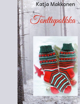 Tonttupolkka (e-bok) av Katja Makkonen
