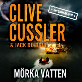 Mörka vatten (ljudbok) av Clive Cussler
