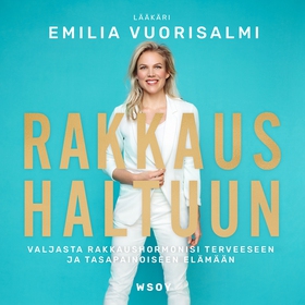 Rakkaus haltuun (ljudbok) av Emilia Vuorisalmi