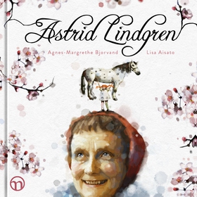Astrid Lindgren (ljudbok) av Agnes-Margrethe Bj
