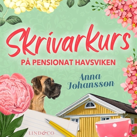 Skrivarkurs på pensionat Havsviken (ljudbok) av
