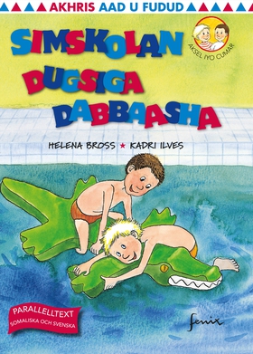 Simskolan / Dugsiga dabbaasha (e-bok) av Helena