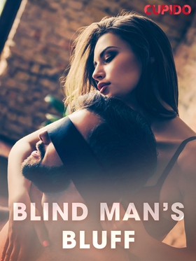 Blind Man’s Bluff (e-bok) av Cupido