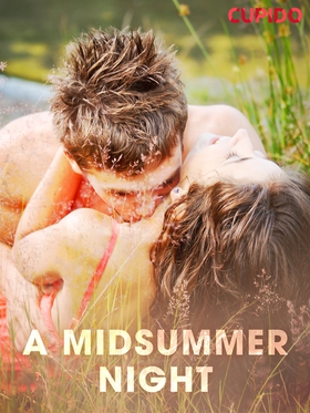 A Midsummer Night (e-bok) av Cupido