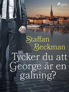 Tycker du att George är en galning? (e-bok) av