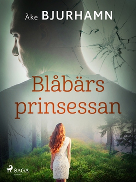 Blåbärsprinsessan (e-bok) av Åke Bjurhamn