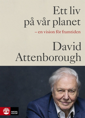 Ett liv på vår planet (e-bok) av David Attenbor