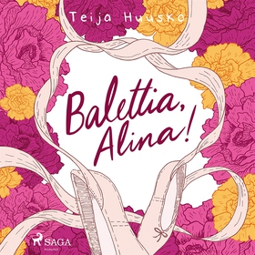 Balettia, Alina! (ljudbok) av Teija Huusko