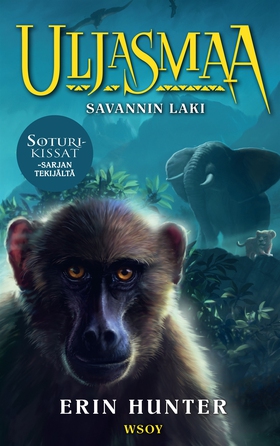 Uljasmaa: Savannin laki (e-bok) av Erin Hunter