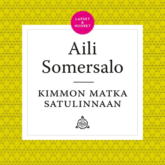 Kimmon matka satulinnaan